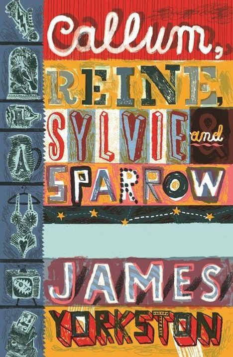 Bunter Text: "Callum, Reine, Sylvie and Sparrow, James Yorkston". Links sind detaillierte Illustrationen.