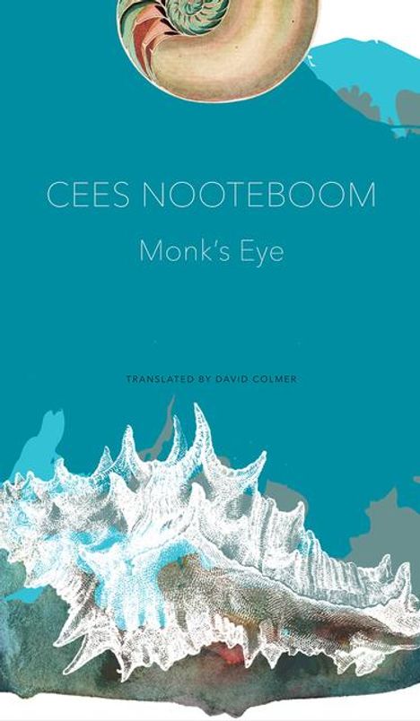 Cees Nooteboom: Monk's Eye, Buch