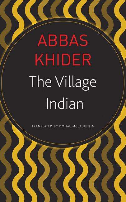 Abbas Khider: The Village Indian, Buch
