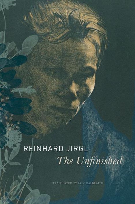 Reinhard Jirgl: The Unfinished, Buch