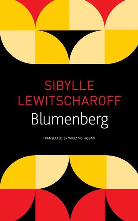 Sibylle Lewitscharoff: Blumenberg, Buch