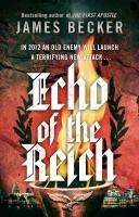 James Becker: Echo of the Reich, Buch