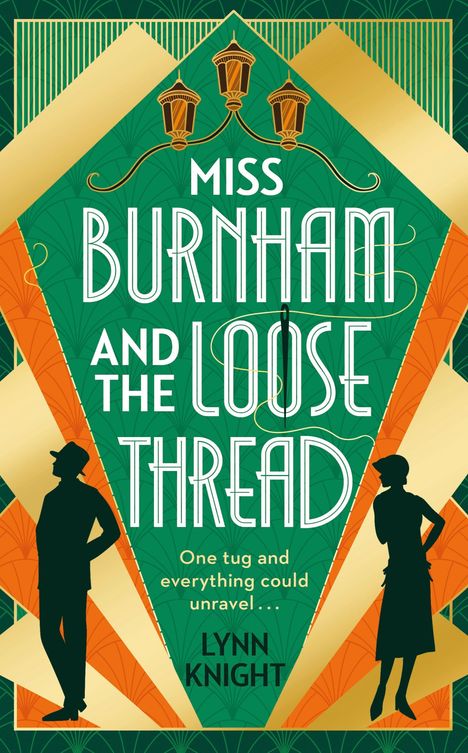 Lynn Knight: Miss Burnham and the Loose Thread, Buch