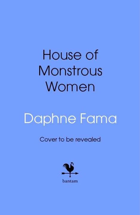 Daphne Fama: House of Monstrous Women, Buch