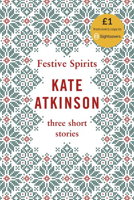 Kate Atkinson: Festive Spirits, Buch