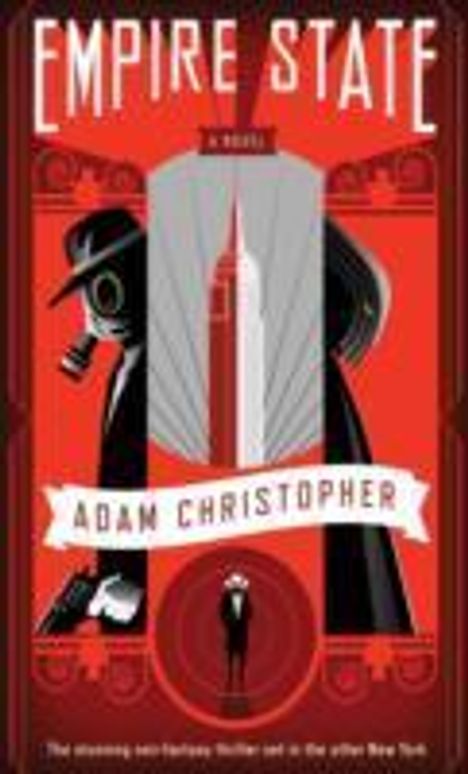 Adam Christopher: Empire State, Buch