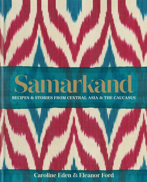 Caroline Eden: Samarkand, Buch