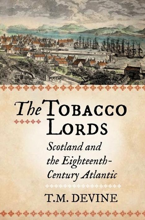 Tom M. Devine: The Tobacco Lords, Buch