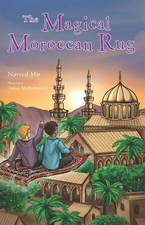 Naveed Mir: The Magical Moroccan Rug, Buch