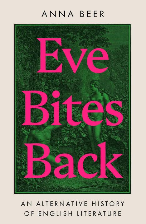 Anna Beer: Eve Bites Back, Buch