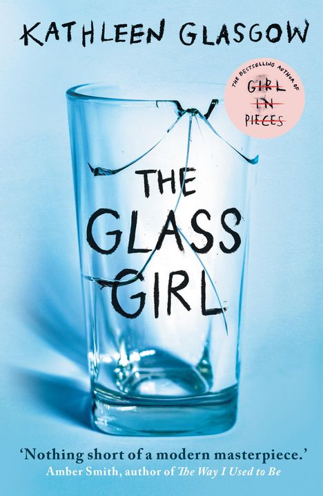 Kathleen Glasgow: The Glass Girl, Buch