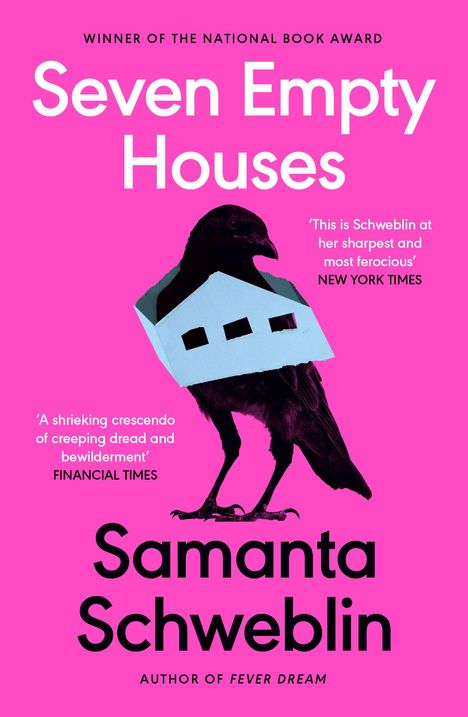 Samanta Schweblin: Seven Empty Houses, Buch