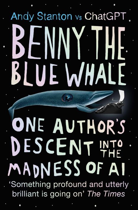 Andy Stanton: Benny the Blue Whale, Buch