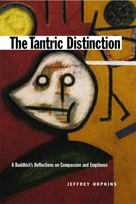 Jeffrey Hopkins: The Tantric Distinction, Buch