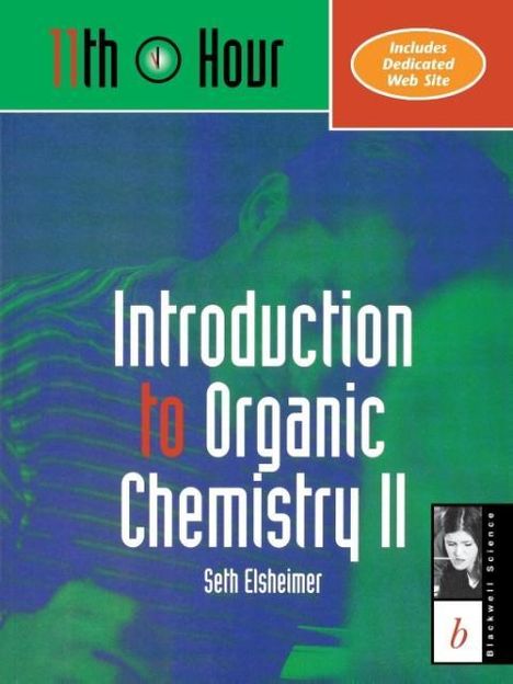 Seth Elsheimer: Introduction to Organic Chemistry II, Buch