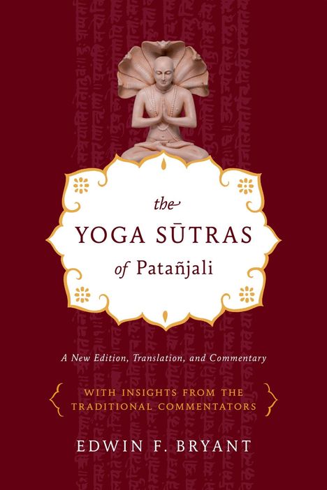 Edwin F Bryant: The Yoga Sutras of Patañjali, Buch