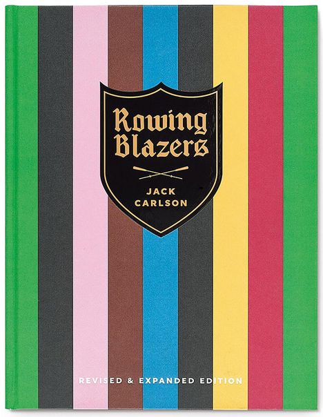 Jack Carlson: Rowing Blazers, Buch