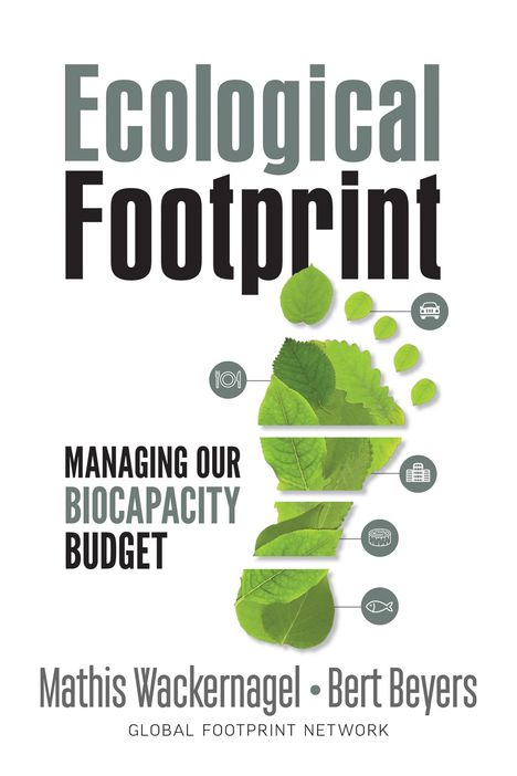 Mathis Wackernagel: Ecological Footprint, Buch