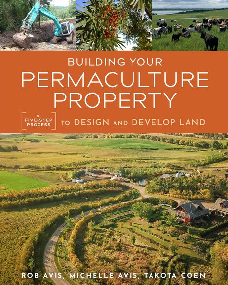Michelle Avis: Building Your Permaculture Property, Buch