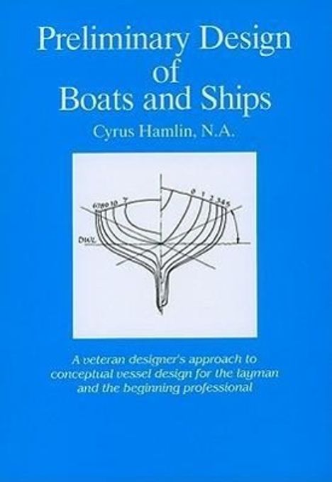 Cyrus Hamlin: Preliminary Design of Boats and Ships, Buch