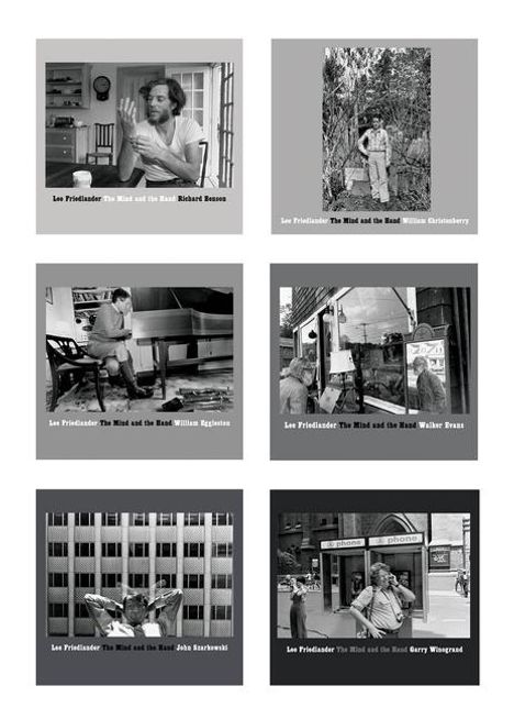 Texte im Bild: "Lee Friedlander: The Mind and the Hand" und Namen: Richard Benson, William Christenberry, William Eggleston, Walker Evans, John Szarkowski, Garry Winogrand. Sechs Fotografien, Personen in verschiedenen Alltagssituationen und Umgebungen.