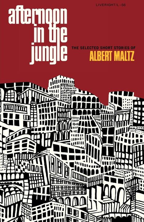 Albert Maltz: Afternoon in the Jungle, Buch