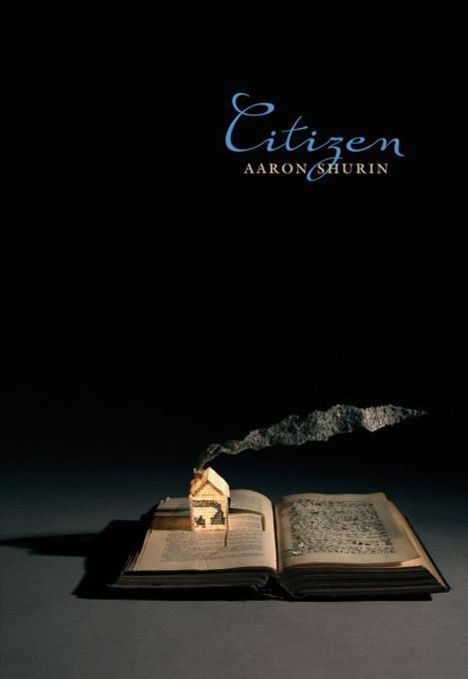 Aaron Shurin: Citizen, Buch