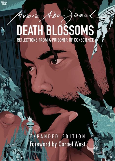 Mumia Abu-Jamal: Death Blossoms: Reflections from a Prisoner of Conscience, Expanded Edition, Buch