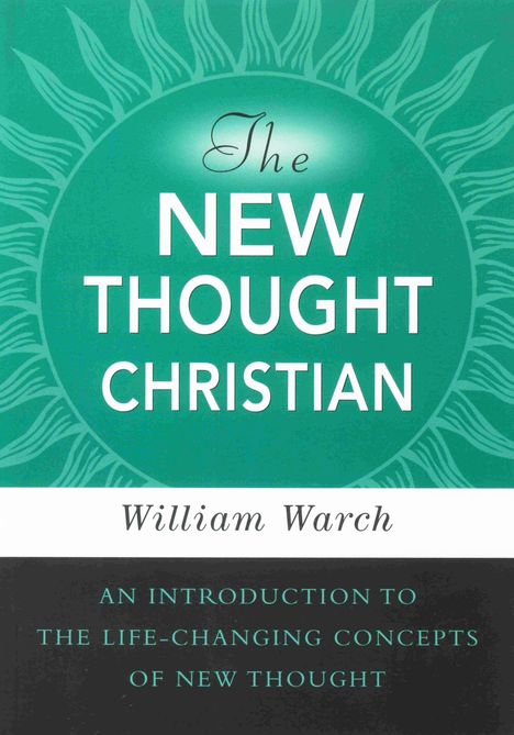 William Warch: The New Thought Christian, Buch