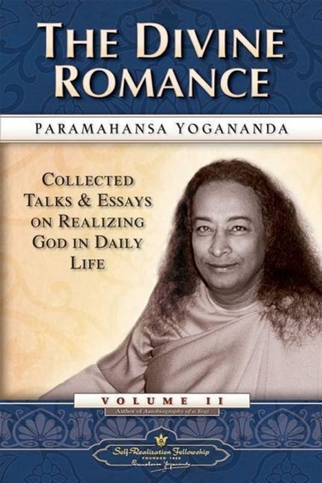 Paramahansa Yogananda: The Divine Romance, Buch