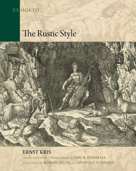 Ernst Kris: The Rustic Style, Buch