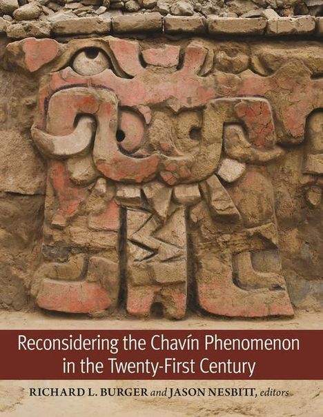 Reconsidering the Chavin Phenomenon in the Twenty-First Century, Buch