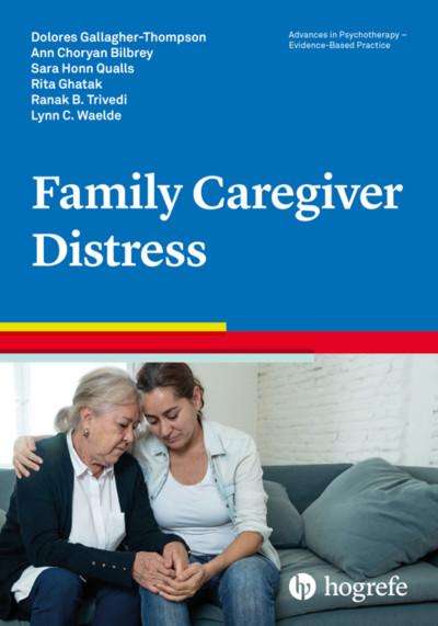 Ann Choryan Bilbrey: Family Caregiver Distress, Buch