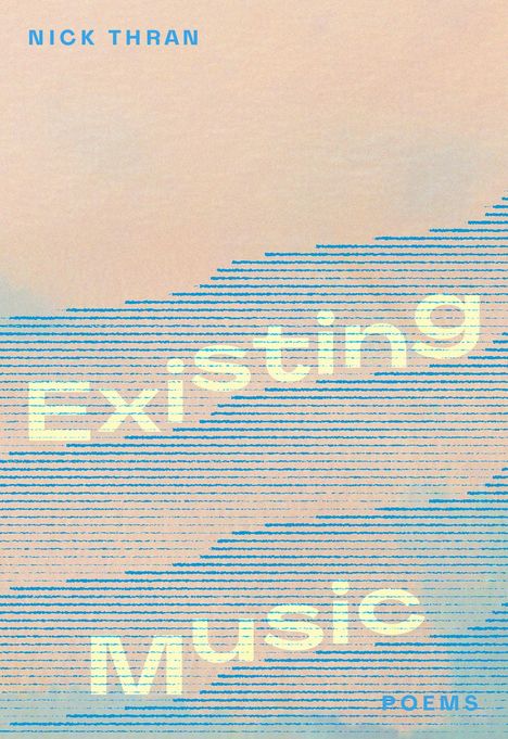 Nick Thran: Existing Music, Buch