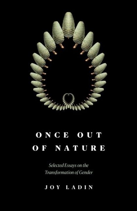 Joy Ladin: Once Out of Nature, Buch