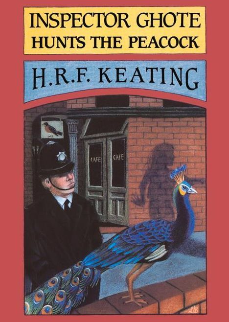 H. R. F. Keating: Inspector Ghote Hunts the Peacock, Buch