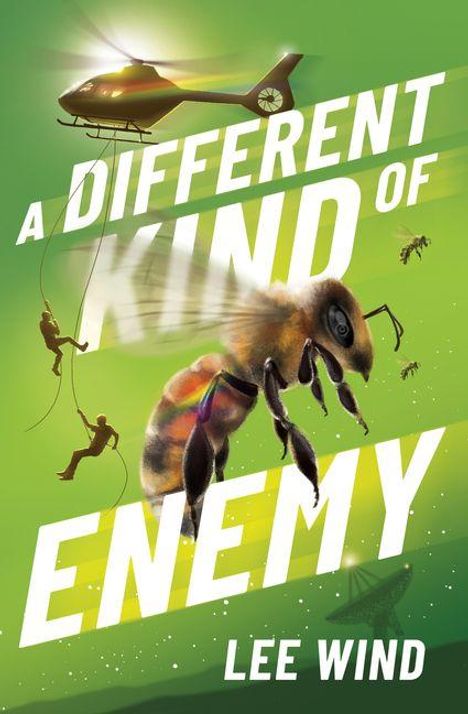 „A Different Kind of Enemy“, Lee Wind. Ein Hubschrauber, zwei abseilende Personen und eine große Biene.