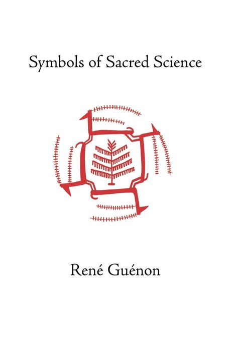 Rene Guenon: Symbols of Sacred Science, Buch