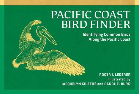 Roger J Lederer: Pacific Coast Bird Finder, Buch