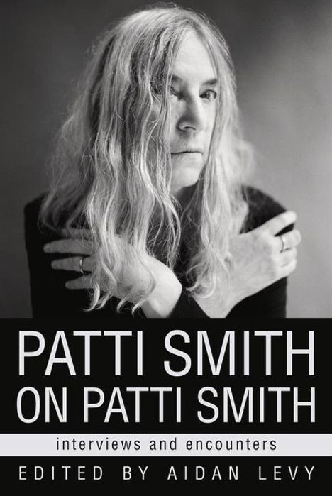Patti Smith on Patti Smith, Buch