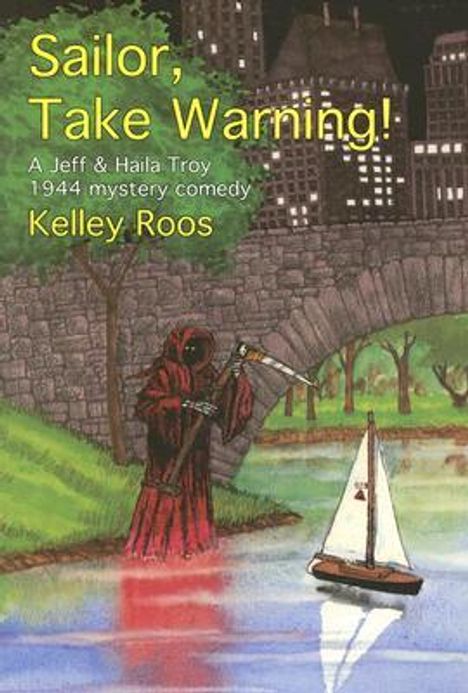 Kelley Roos: Sailor, Take Warning!, Buch