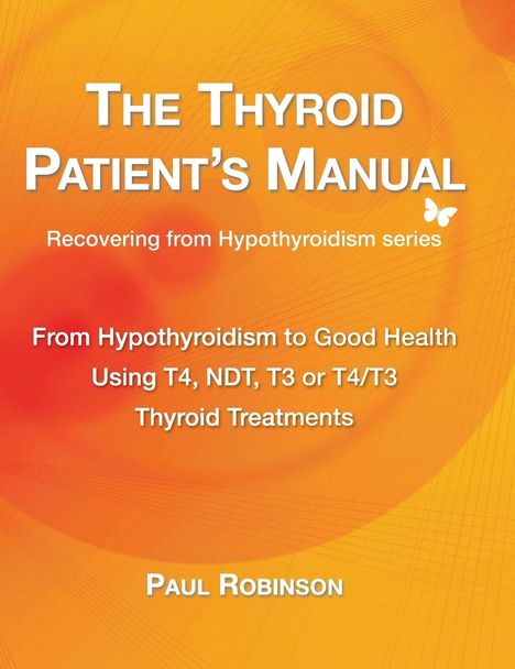 Paul Robinson: The Thyroid Patient's Manual, Buch