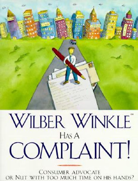 John Homans: Wilber Winkle Has a Complaint!, Buch