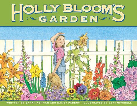 Sarah Ashman: Holly Bloom's Garden, Buch