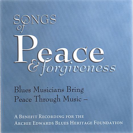 Songs Of Peace &amp; Forgiveness, CD