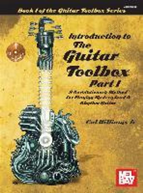 Cal Williams Jr: Introduction to the Guitar Toolbox Part 1, Buch