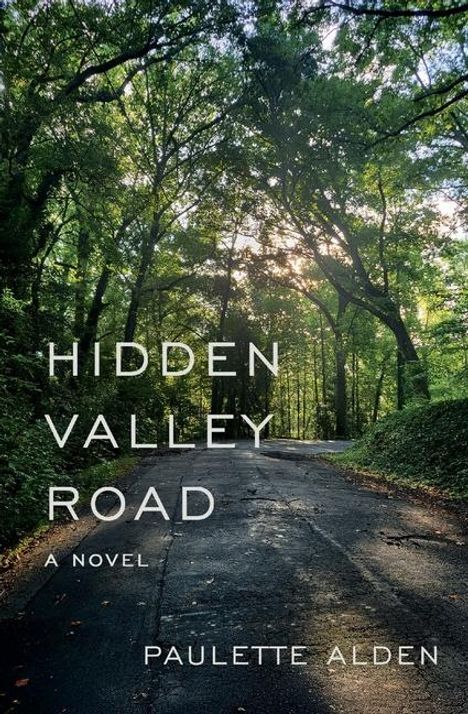 Paulette Alden: Hidden Valley Road, Buch