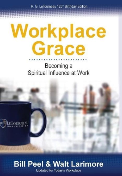 Bill Peel: Workplace Grace, Buch