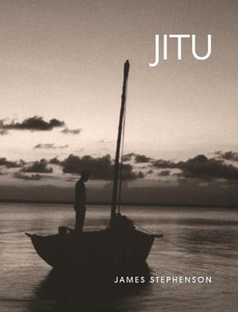 James Stephenson: Jitu the Fisherman: And the Return to the Mountain of Nundulungu, Buch