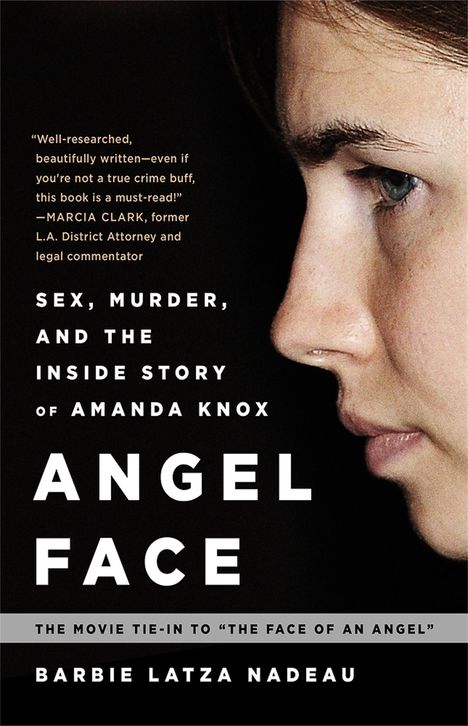 Barbie Latza Nadeau: Angel Face, Buch